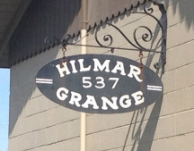 Exterior Sign for Hilmar Grange #537